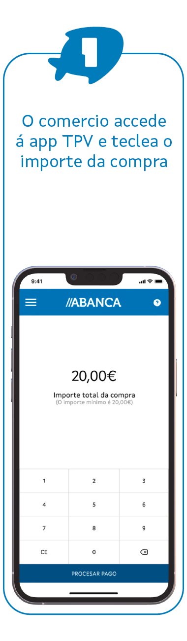 O comercio accede á app TPV e teclea o importe da compra